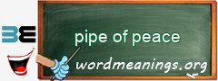 WordMeaning blackboard for pipe of peace